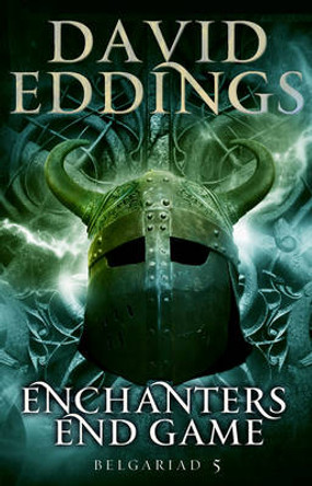 Enchanters' End Game: Book Five Of The Belgariad David Eddings 9780552168571