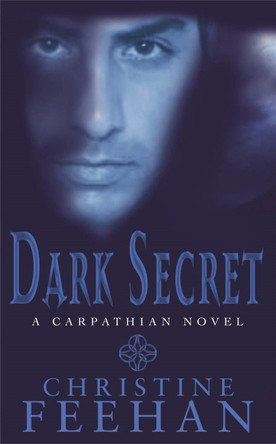 Dark Secret: Number 15 in series Christine Feehan 9780749938536