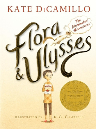 Flora and Ulysses: The Illuminated Adventures Kate DiCamillo 9780763660406