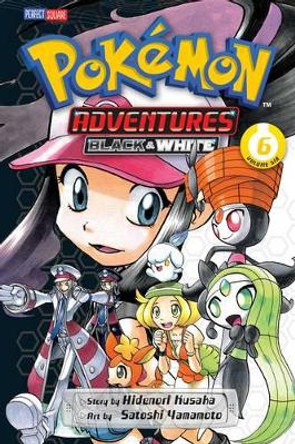 Pokemon Adventures: Black and White, Vol. 6 Hidenori Kusaka 9781421571812