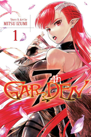 7thGARDEN, Vol. 1 Mitsu Izumi 9781421587219
