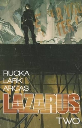 Lazarus Volume 2 Greg Rucka 9781607068716