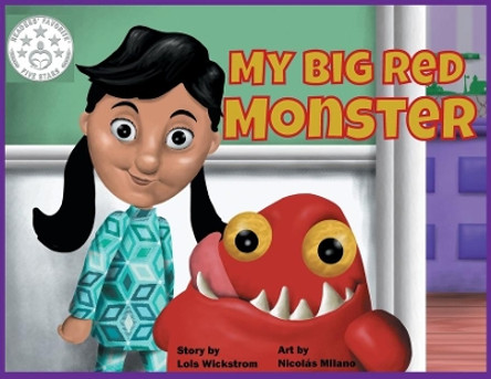 My Big Red Monster (paper) Lois Wickstrom 9780916176518