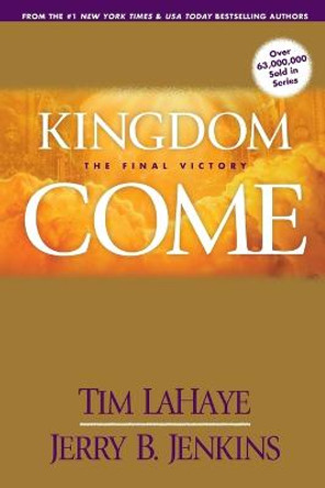 Kingdom Come Tim LaHaye 9780842361903