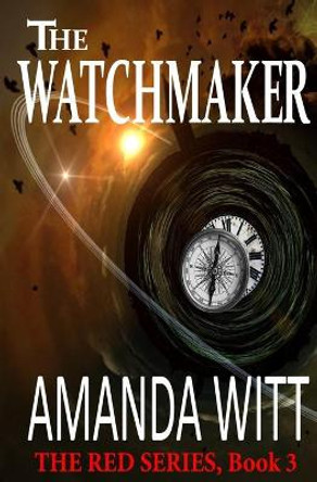 The Watchmaker Amanda Witt 9780996576123