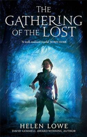The Gathering Of The Lost: The Wall of Night: Book Two Helen Lowe 9780356500034