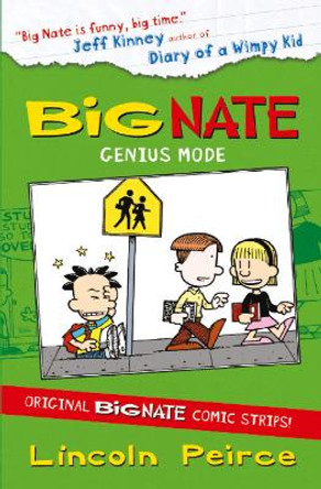 Big Nate Compilation 3: Genius Mode (Big Nate) Lincoln Peirce 9780007515646