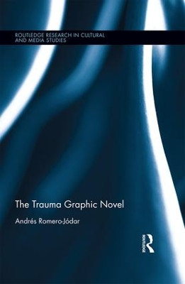 The Trauma Graphic Novel Andres Romero-Jodar 9781138238886