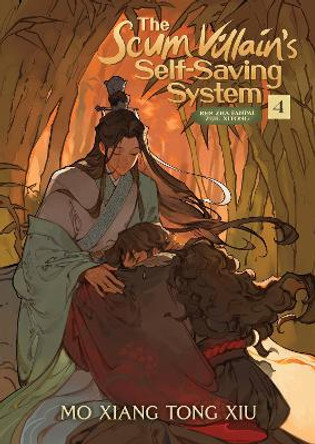 The Scum Villain's Self-Saving System: Ren Zha Fanpai Zijiu Xitong (Novel) Vol. 4 Mo Xiang Tong Xiu 9781638585541