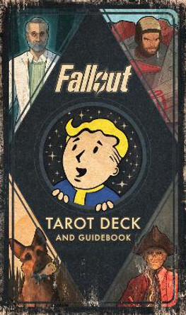 Fallout: The Official Tarot Deck and Guidebook Tori Schafer 9781803363110