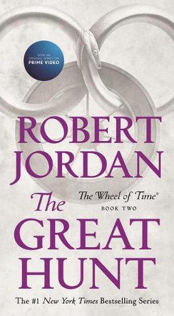 The Great Hunt: Book Two of 'The Wheel of Time' Robert Jordan 9781250251480