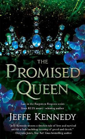 The Promised Queen Jeffe Kennedy 9781250194350