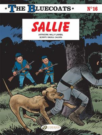 The Bluecoats Vol. 16: Sallie Raoul Cauvin 9781800440890