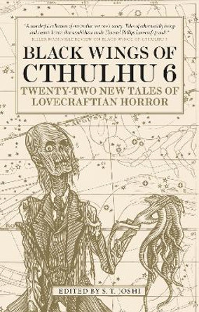 Black Wings of Cthulhu (Volume Six) S. T. Joshi 9781785656934