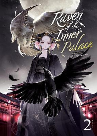 Raven of the Inner Palace (Light Novel) Vol. 2 Kouko Shirakawa 9781685797171