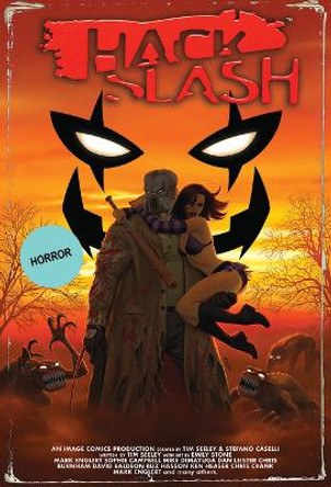 Hack/Slash Deluxe, Volume 3 Tim Seeley 9781534324930