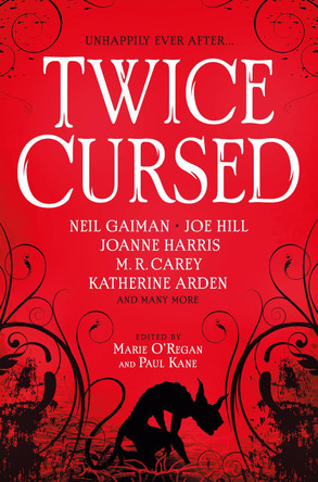 Twice Cursed: An Anthology Neil Gaiman 9781803361215