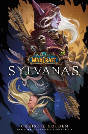 World of Warcraft: Sylvanas Christie Golden 9781803361000