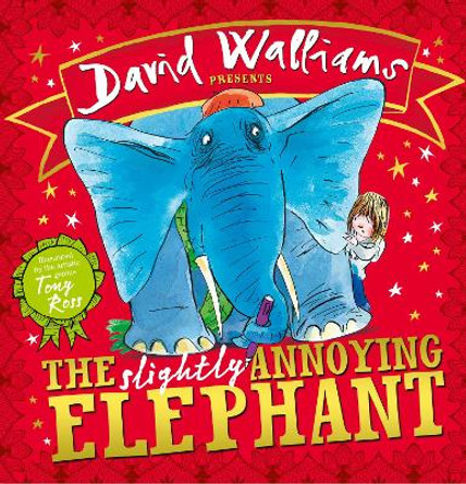 The Slightly Annoying Elephant David Walliams 9780007493999