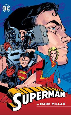 Superman by Mark Millar Mark Millar 9781401278748