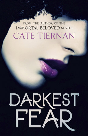 Darkest Fear (Birthright Book One) Cate Tiernan 9781444777338