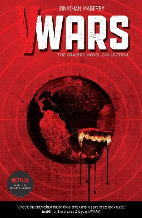 V-Wars: The Graphic Novel Collection Jonathan Maberry 9781684055364