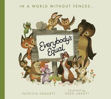 Everybody's Equal Patricia Hegarty 9781838914936