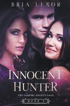 Innocent Hunter by Bria Lexor
