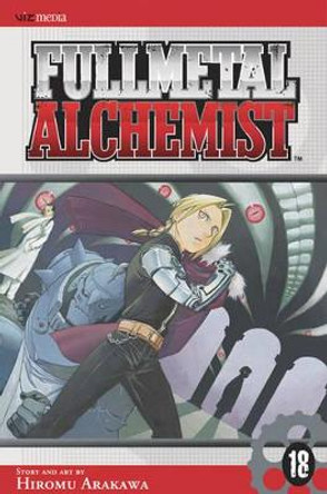 Fullmetal Alchemist, Vol. 18 Hiromu Arakawa 9781421525365