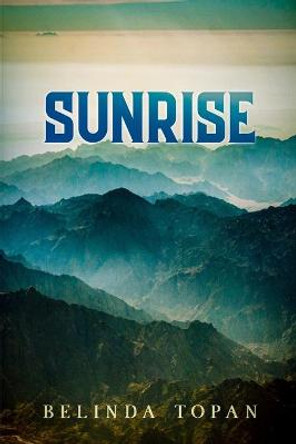 Sunrise by Belinda Topan