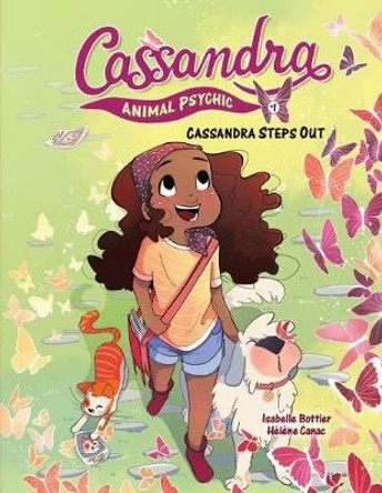 Cassandra Steps Out Isabelle Bottier 9781541572836