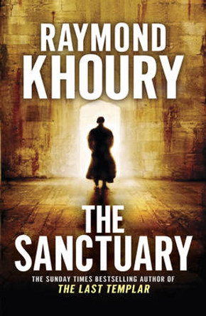 The Sanctuary Raymond Khoury 9781409118572