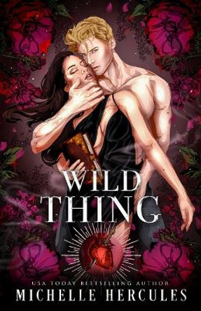 Wild Thing: Special Edition Michelle Hercules 9781959167082