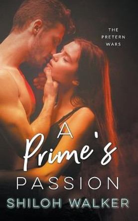 A Prime's Passion Shiloh Walker 9798201296186