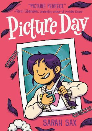 Picture Day: (A Graphic Novel) Sarah Sax 9780593306888