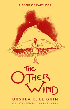 The Other Wind: The Sixth Book of Earthsea Ursula K. Le Guin 9781399602426