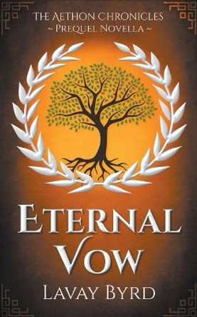 Eternal Vow Lavay Byrd 9781393657224