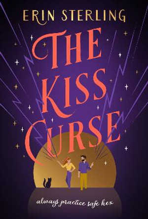 The Kiss Curse: The next spellbinding rom-com from the author of the TikTok hit, THE EX HEX! Erin Sterling 9781035400317