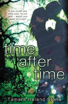 Time After Time Tamara Ireland Stone 9780552565219