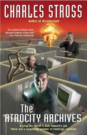 The Atrocity Archives Charles Stross 9780441013654