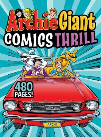 Archie Giant Comics Thrill Archie Superstars 9781645769378
