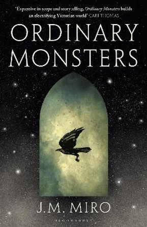 Ordinary Monsters: (The Talents Series - Book 1) J M Miro 9781526650078