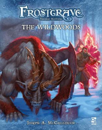 Frostgrave: The Wildwoods Mr Joseph A. McCullough 9781472858153