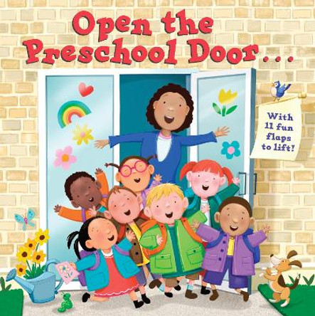 Open The Preschool Door Christopher Santoro 9781524771744