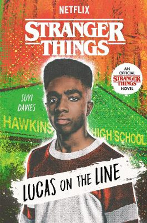 Stranger Things: Lucas on the Line Suyi Davies 9780593567906