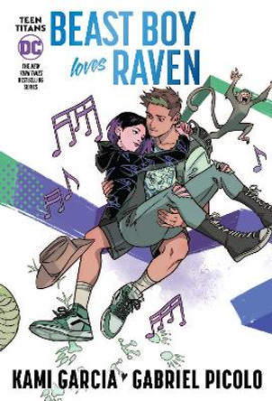 Teen Titans: Beast Boy Loves Raven (Connecting Cover Edition) Kami Garcia 9781779523556