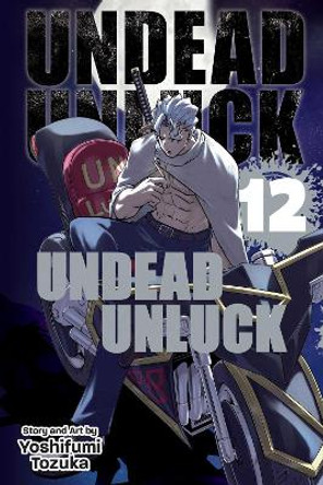Undead Unluck, Vol. 12 Yoshifumi Tozuka 9781974738724