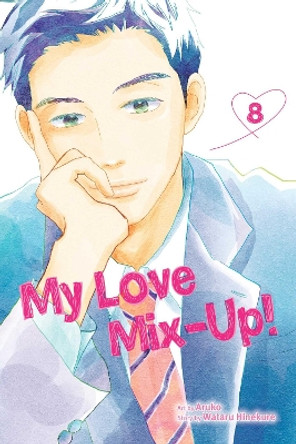 My Love Mix-Up!, Vol. 8 Wataru Hinekure 9781974736362