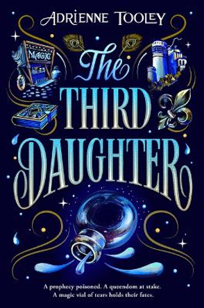 The Third Daughter: A sweeping fantasy with a slow-burn sapphic romance Adrienne Tooley 9780316465694