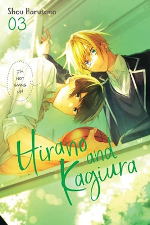 Hirano and Kagiura, Vol. 3 (manga) Shou Harusono 9781975360177